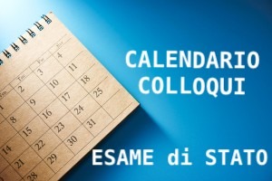 Calendari Colloqui Esame di Stato