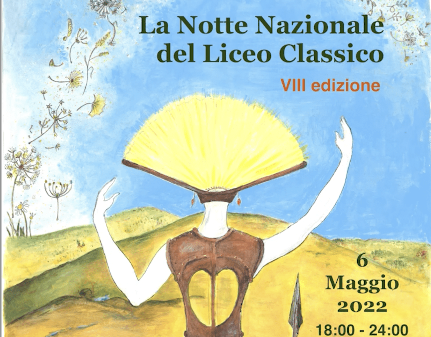 Notte Nazionale del Liceo Classico – 06/05/2022